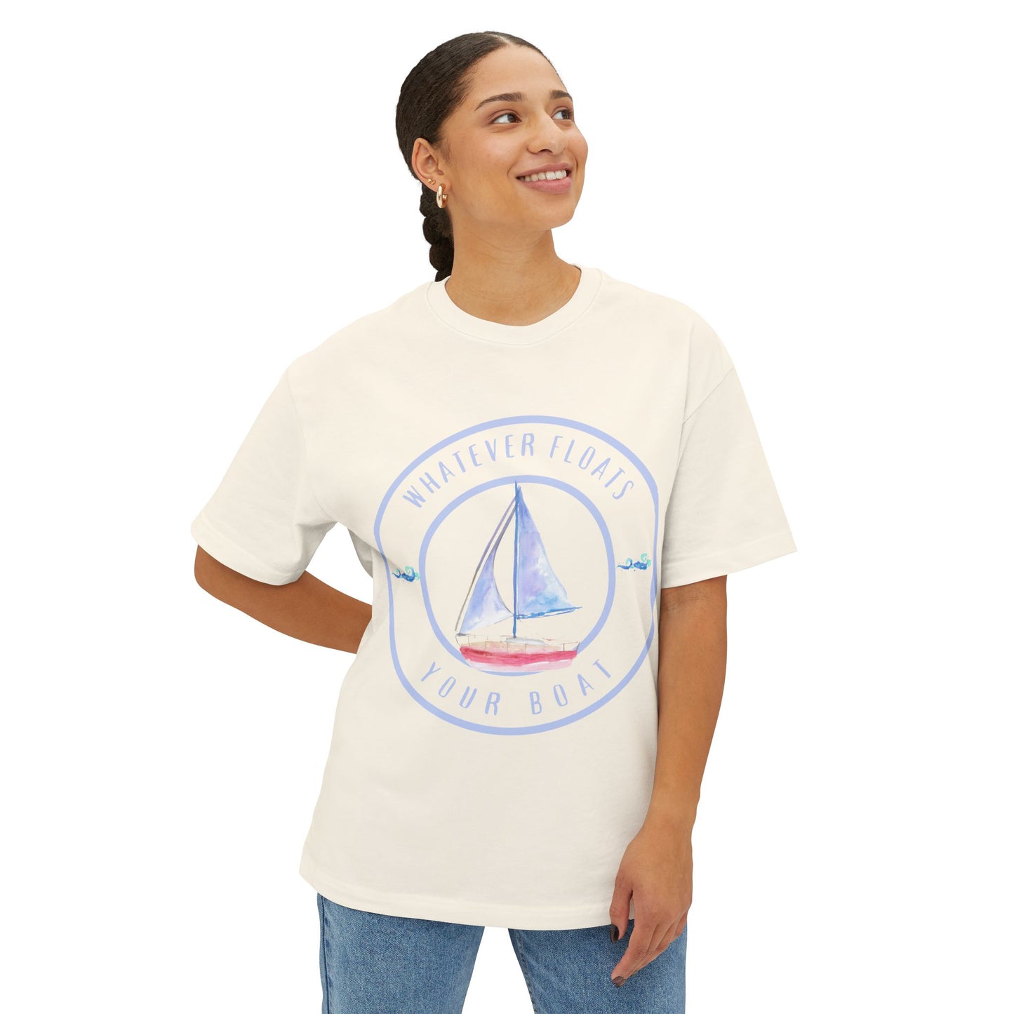 "Whatever Floats Your Boat" Men Oversized Boxy T-Shirt